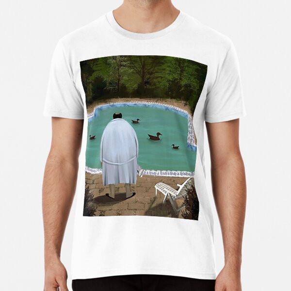 

Him, with those ducks..poster S to 5XL Made in the AU/USA T-Shirt 4XL