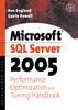 The Microsoft SQL Server 2005 Performance Optimization and Tuning Handbook Book