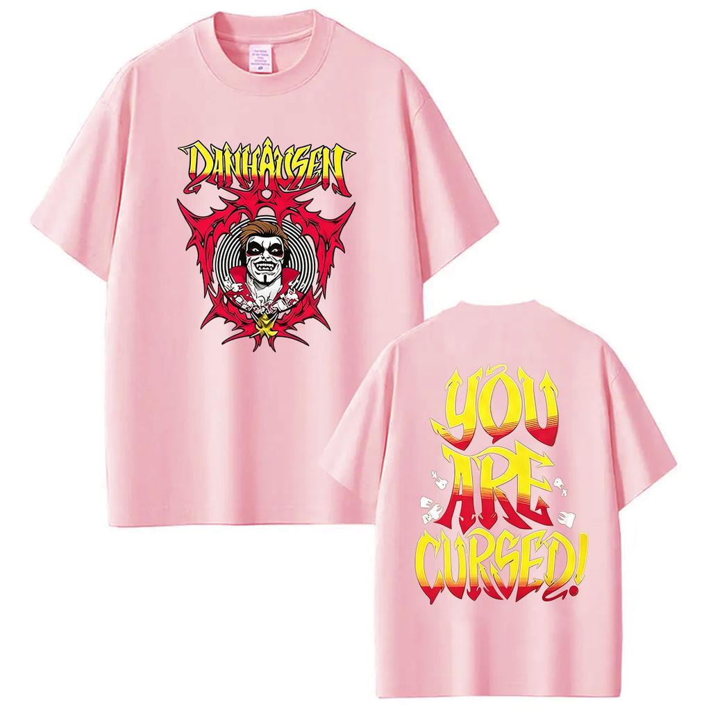 Danhausen You Are Cursed 2026 Fans Gift T Shirt Mens Classic Gothic Oversized Cotton Tshirt Vintage Fashion Tshirts Streetwear