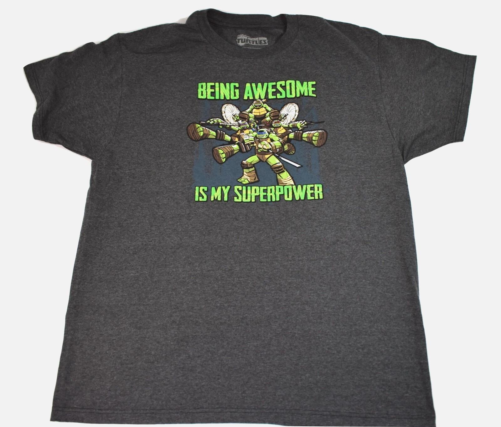 Teenage Mutant Ninja Turtles Mens Being Awesome Is My Superpower Shirt New L,3XL M