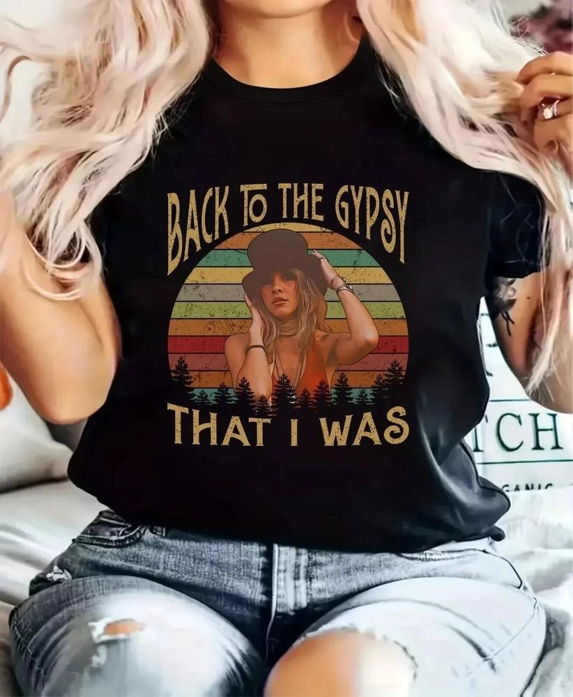 Stevie Nicks Back To The Gypsy That I Was TShirt Unisex T-Shirt XL