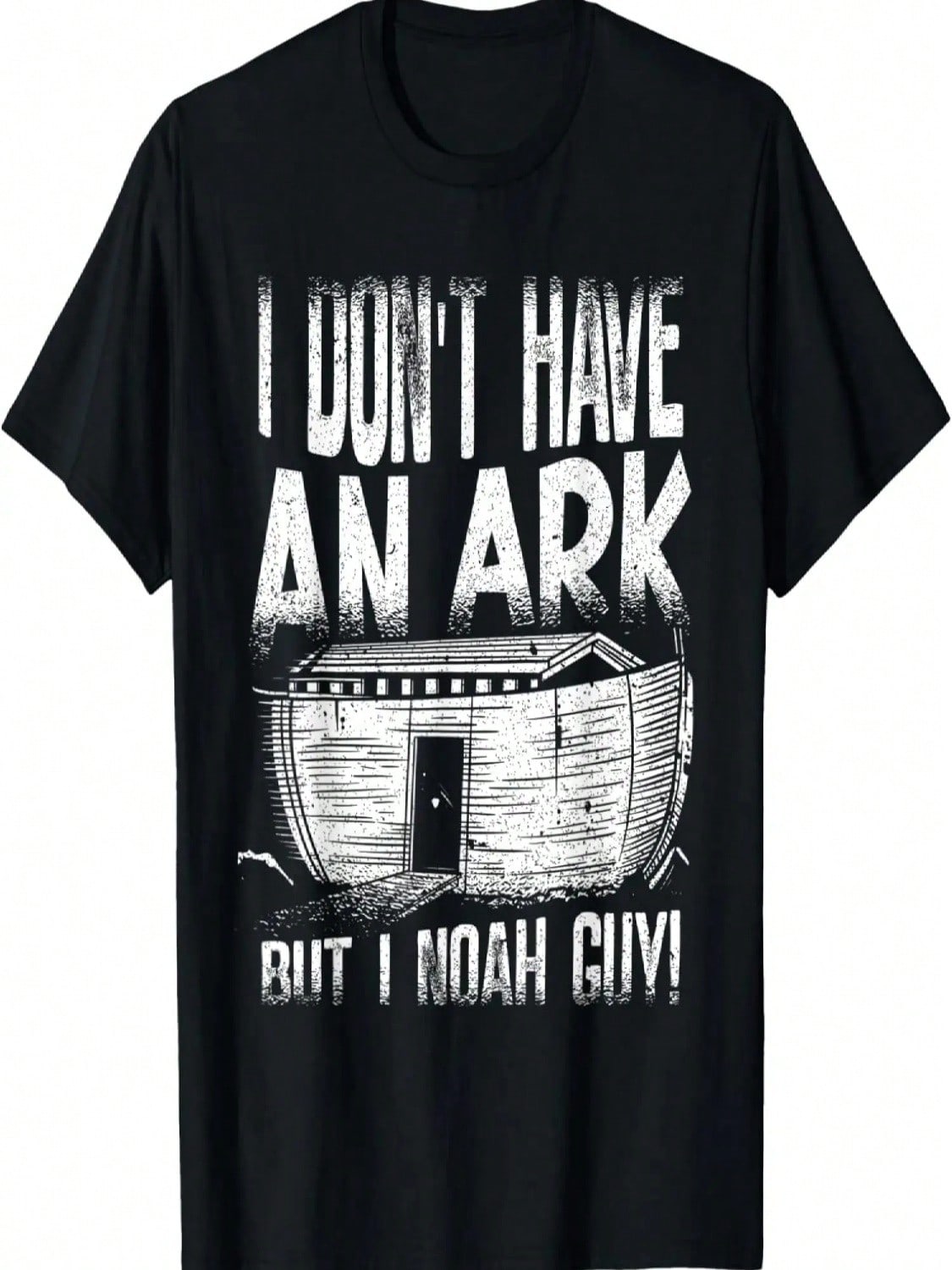 I Don t Have An Ark But I Noah Guy Funny unisex Wounisex T-Shirt S разноцветный
