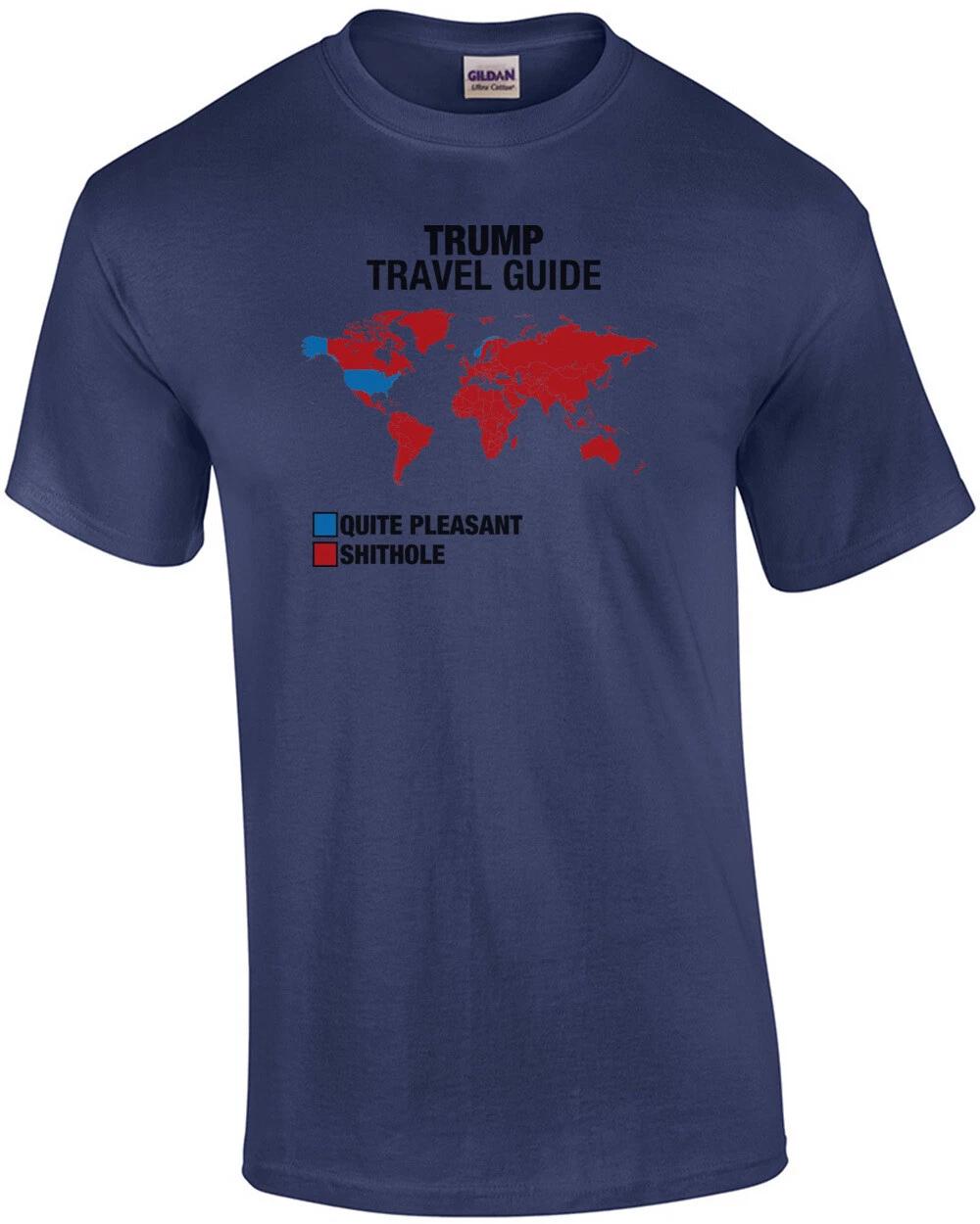 

Trump Travel Guide Shithole T-Shirt L