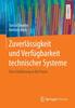 Βιβλίο Zuverlassigkeit Und Verfugbarkeit Technischer Systeme : Eine Einfuhrung In Die Praxis