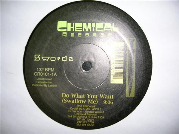 

12inch Record SWORDS Do What You Want CR01011 Chemical Record 1999 US Dance Electronica Used