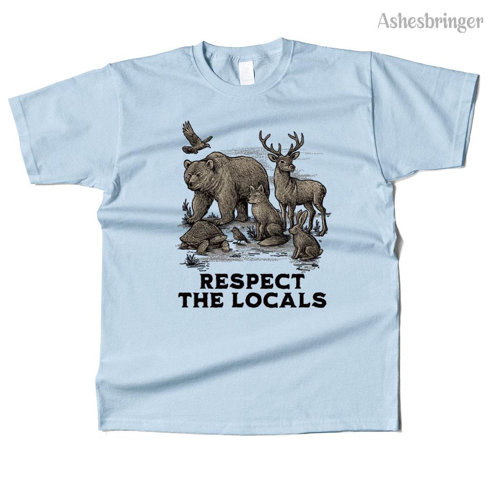 Mens Cotton Respect The Locals Graphic High Quality T Shirt Street Casual Style Tee for Men and Women