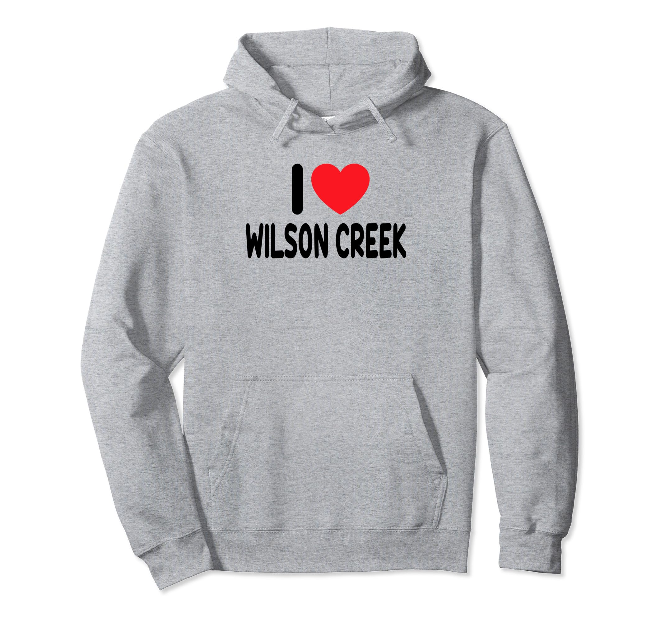 

I Love Wilson Creek Hoodie