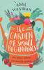 The Garden of Small Beginnings by Abbi Waxman Paperback Book 9780751564860