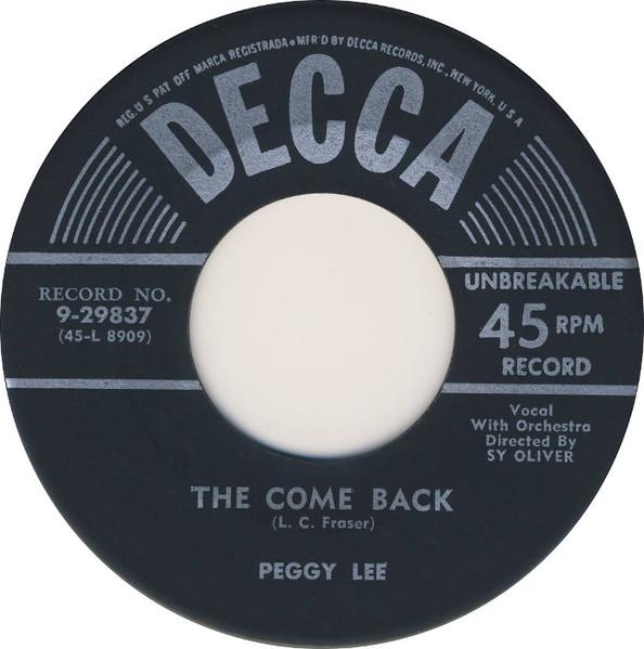 

7inch Record PEGGY LEE - The Come Back 929837 Decca 1956 US Jazz Used