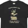 Comfort Colors Funny Reading Shirt, Read Books & Know Things, Cats and Coffee Cute Cat Lover Librarian Shirt, Book Club Shirt, Bookworm Gift