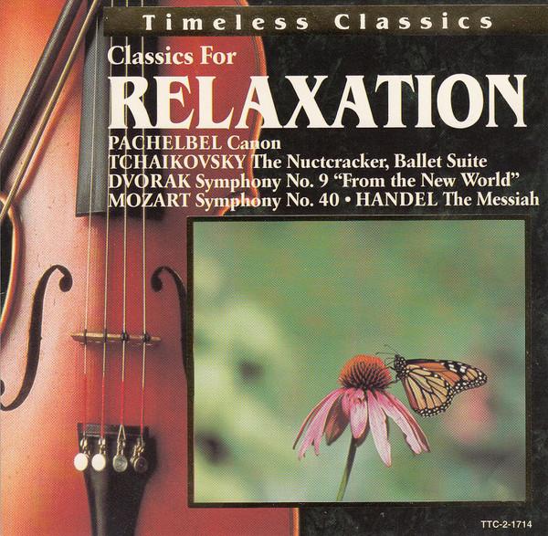 

CD VARIOUS - Classics For Relaxation TTC21714 Timeless Classi 1995 Japan Classical Used
