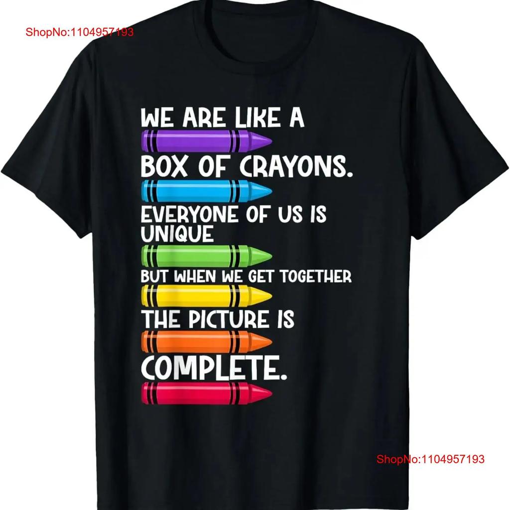 Back To School Teacher We Are Like A Box Of Crayons T Shirt vintage Washed Versatile Soft streetwear Stylish