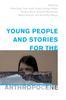 The Young People and Stories for the Anthropocene Book