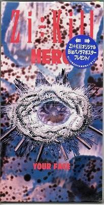 

CD ZI÷KILL; ZI: KILL - Hero TODP2308 Planet Earth 1991 Japan Japanese Pop/Rock Used