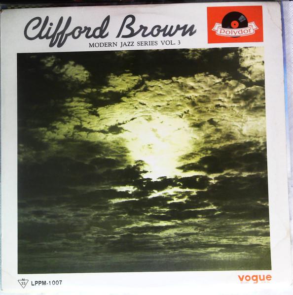 

Виниловая пластинка CLIFFORD BROWN Серия Modern Jazz Том. 3 LP PM1007 POLYDOR Япония Джаз Б/у