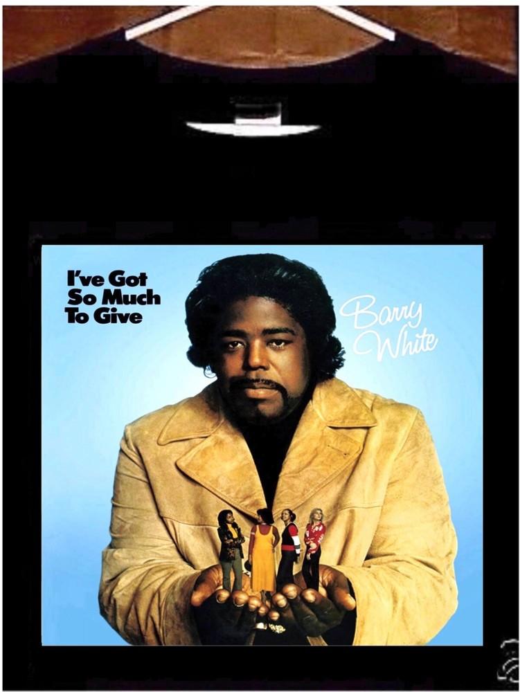 Barry White T-Shirt; Barry White Ich habe so viel Liebe zu geben Shirt Unisex T-Shirt