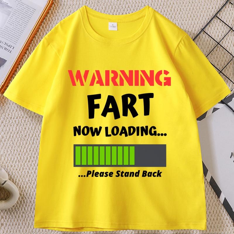 Funny Warning Fart Now Loading T Shirt Casual Round Neck Farter Graphic Tees Cotton Short Sleeve Tshirt Unisexs Clothing Tops