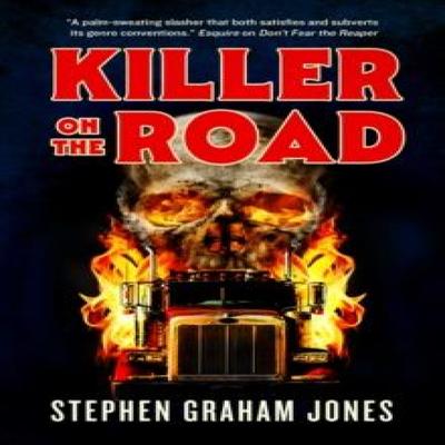 Killer On the Road by Stephen Graham Jones Hardback Book 9781835415801