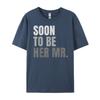Soon To Be Her Mr Future Husband Black Graphic T Shirts Winter Man Clothes Graphic