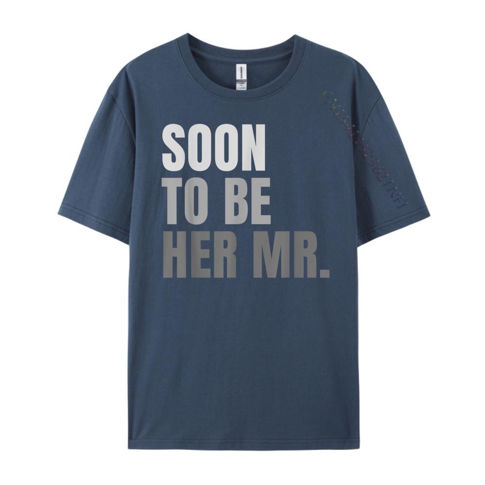 Soon To Be Her Mr Future Husband Black Graphic T Shirts Winter Man Clothes Graphic