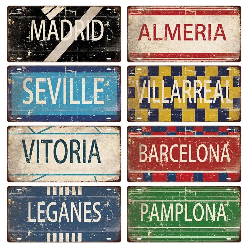 Spain City Metal Sign Licenses Plate Plaque Metal Vintage Tin Sign BARCELONA/MADRID/SEVILLE Flag Bar Pub Man Cave Club Poster