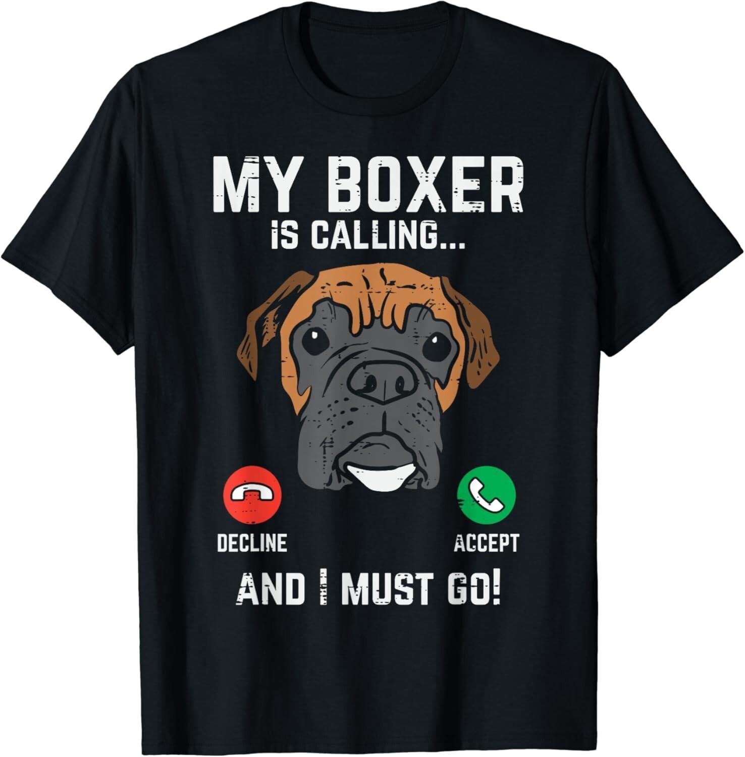Boxer Is Calling I Must Go Funny Animal Pet Dog Lover Gift Unisex T-Shirt S разноцветный