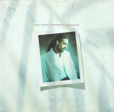 12inch Record MAXI PRIEST - Goodbye To Love Again TENX238 10 Records 1988 UK Reggae, Ska & Dub Used