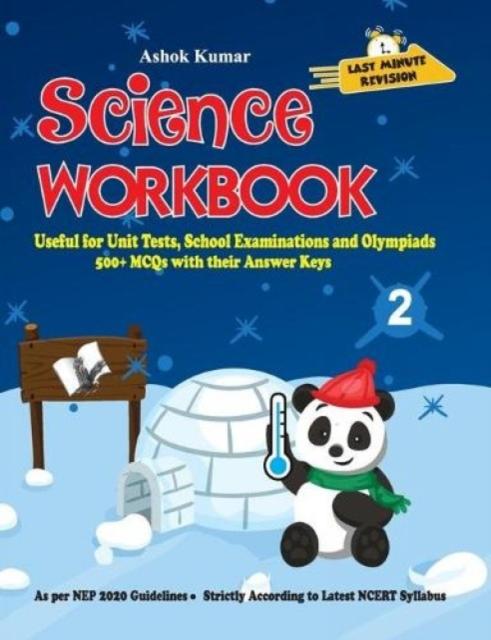 The Science Workbook Class 2 : Useful for Unit Tests, School Examinations & Olympiads Book
