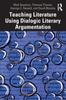 The Teaching Literature Using Dialogic Literary Argumentation Book