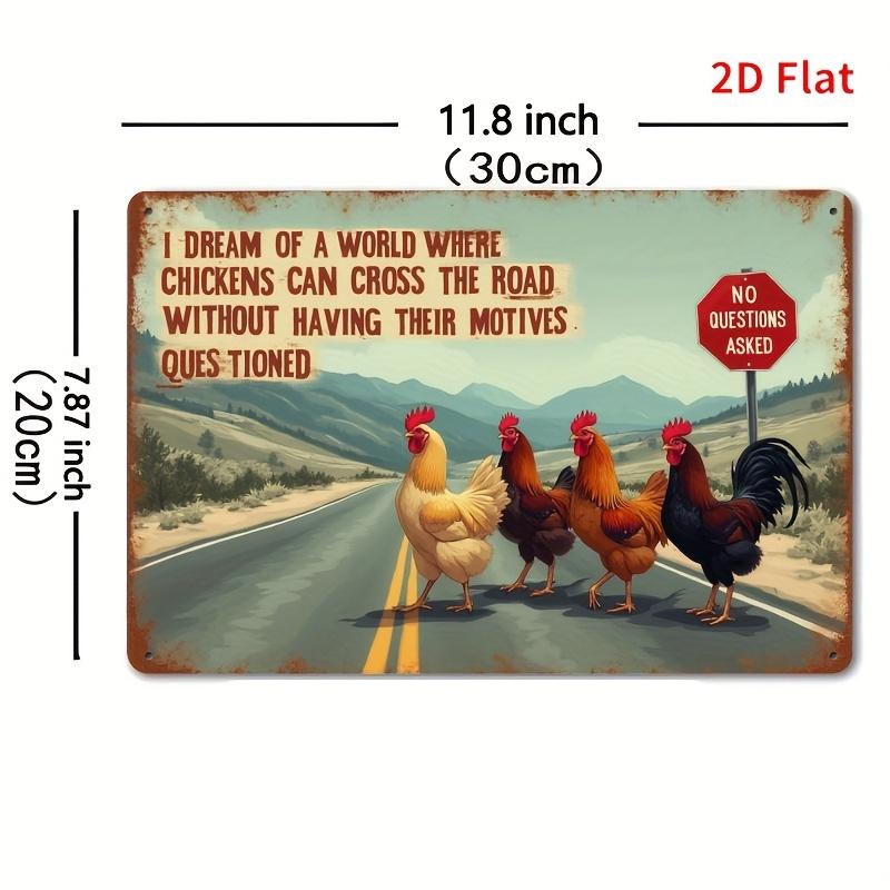 

D Flat Vintage Chickens Crossing the Road Metal Sign Retro Farmhouse Country Decor for Home Bar Cafe 20x30cm（7.8x11.8inch）