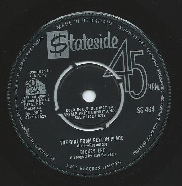 7inch Record DICKEY LEE - The Girl From Peyton Place SS464 Stateside 1965 UK Country/Folk Used