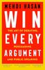 WIN EVERY ARGUMENT The Art Of Debating Paperback # R915 INE1181 2%