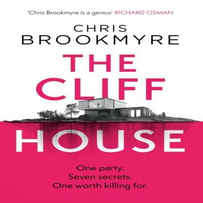 The Cliff House by Chris Brookmyre Hardback Book 9781408712177