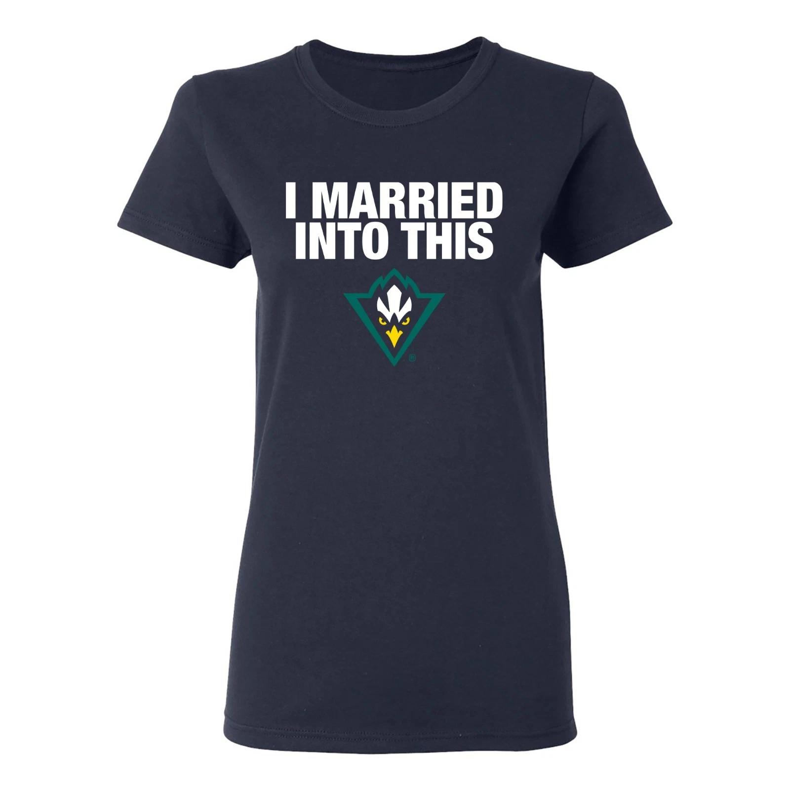 UNC Wilmington Seahawks I Married Into This Women s T-Shirt - Navy L