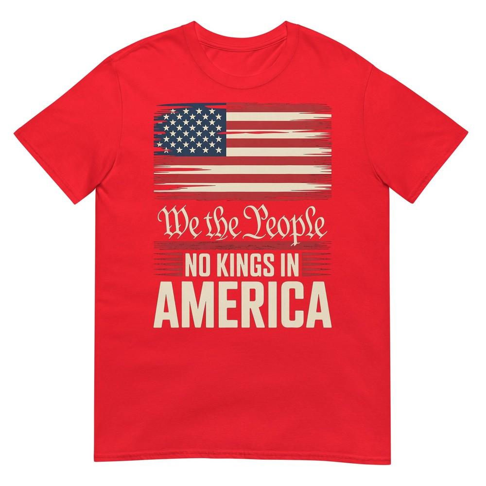 No Kings In America Democracy We The People Tshirt S