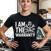 Funny Mechanic Shirt, I Am The Warranty Tee, Race Car Repair T-Shirt, Gearhead Gift, Automotive Technician Shirt