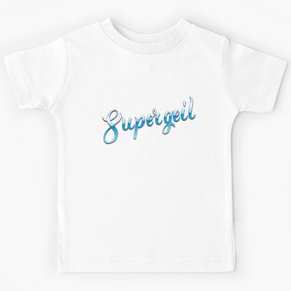 Supergeil German Deutschland Awesome Slang Kids T-Shirt 170