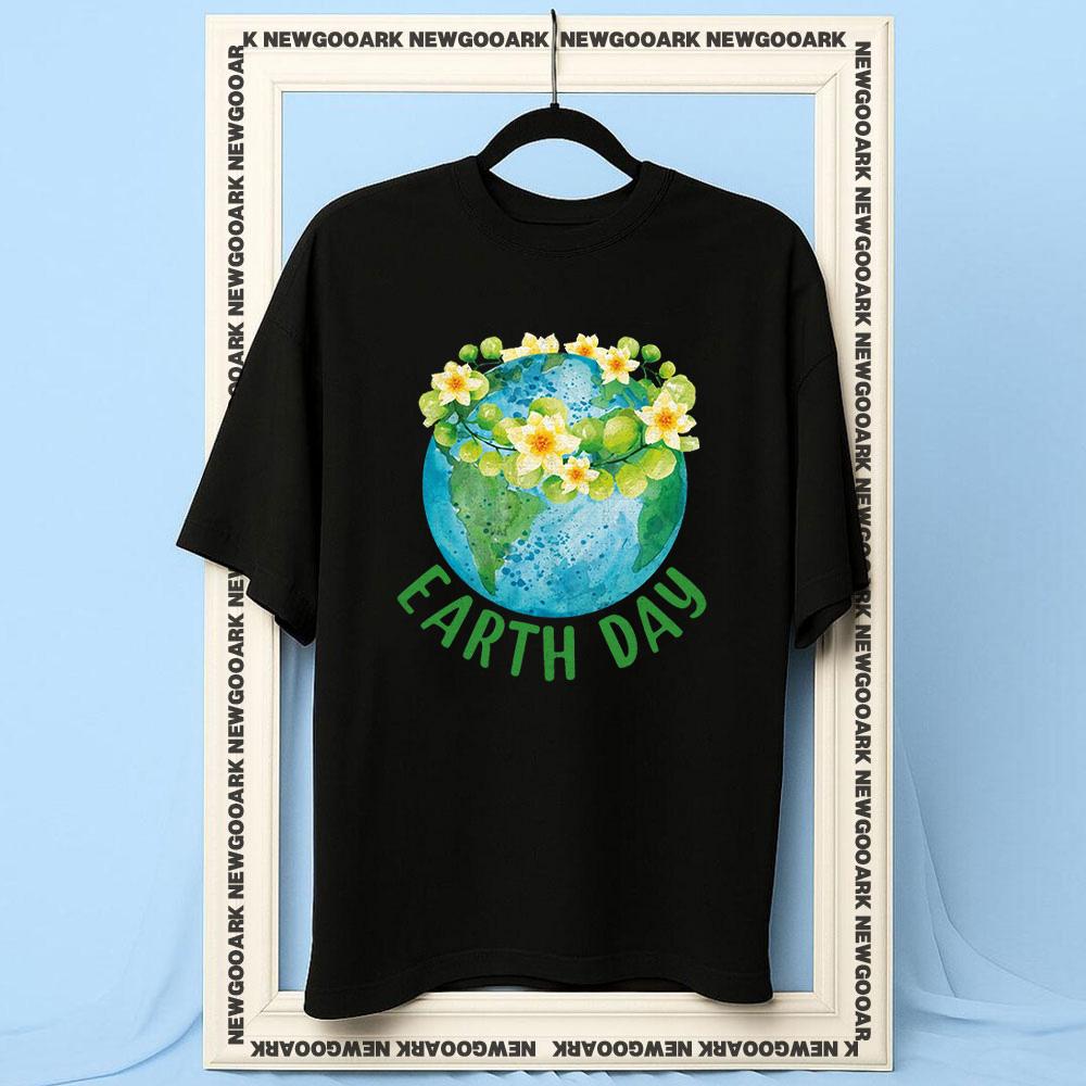 Earth Day Everyday Nature Activist Earth Day Teacher Eco Friendly tshirt Women Unisex Casual cotton printed t shirts S