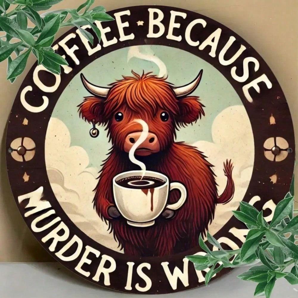 Metal Sign Highland Cow with Coffee Cup Wall Art Metal Poster Bar Pub Kitchen Decoration 8 Inch Retro Tin Sign for Home Metal Wall Decor for Man Cave