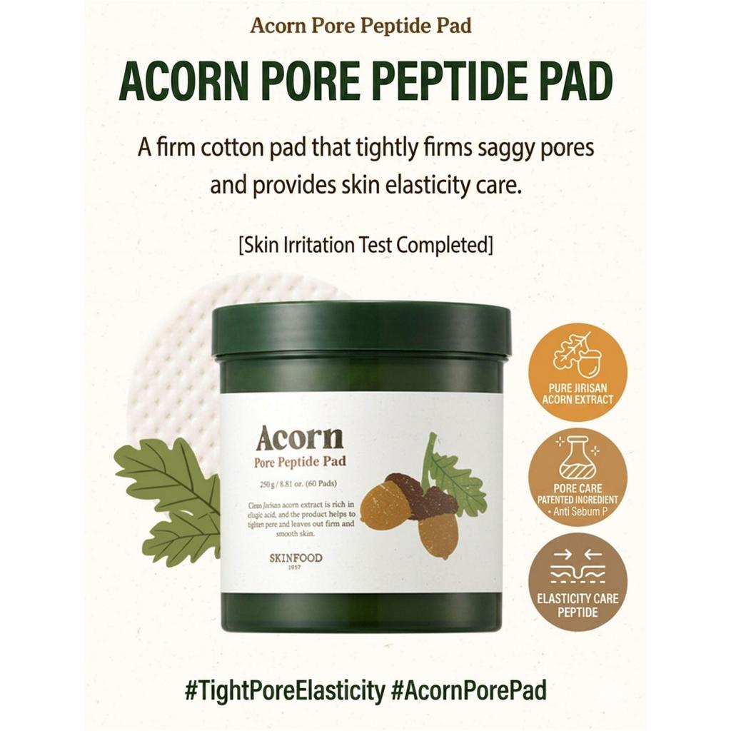 SKINFOOD Acorn Pore Peptide Pad 60 sheets
