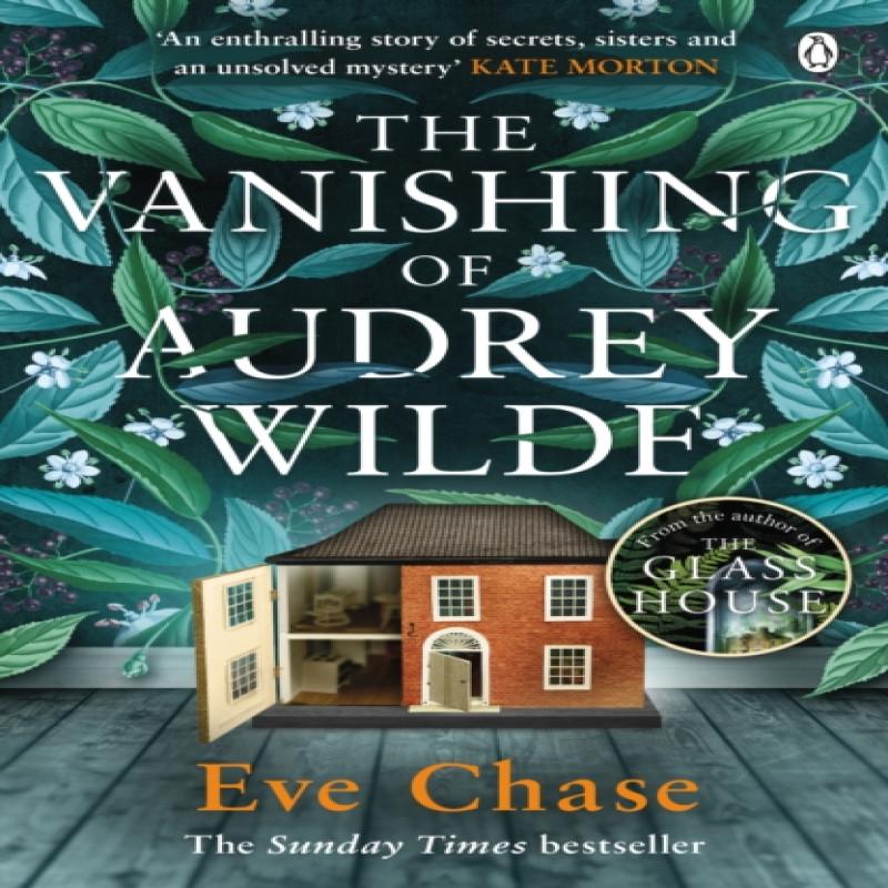 The Vanishing of Audrey Wilde by Eve Chase Paperback Book 9781405919340