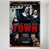 The Town Movie Vintage Tin Sign - Bank Robbery Capital, Nuns with Rifles, Ben Affleck, Rebecca Hall - Retro Gritty Crime Movie P