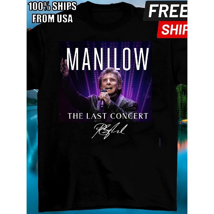 NEW Barry Manilows Final Concerts Live in 2025 Black All Size Shirt