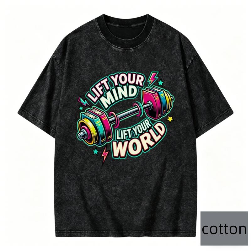 Funny Quote Tshirt Lift Your Mind Lift Your World Graphic Tee Shortsleeved Vintage Cotton Oversized Top Unisex Casual Wear Top