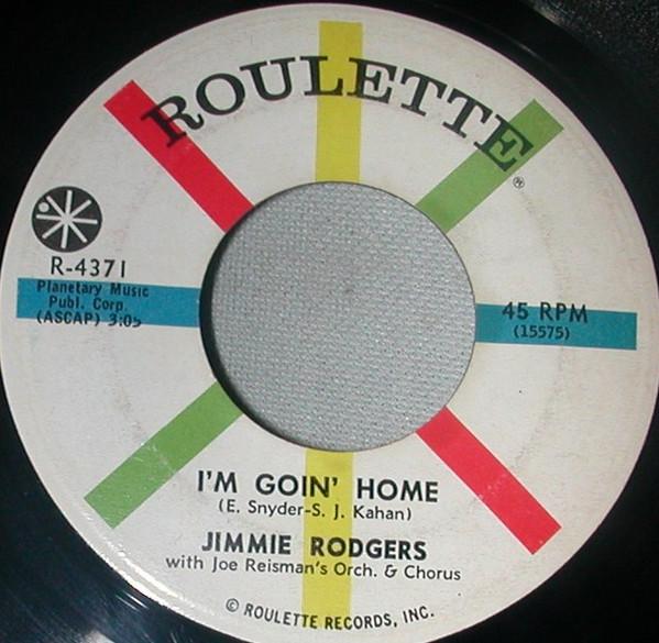 

7inch Record JIMMIE RODGERS Im Going Home John Browns Baby R4371 Roulette 1961 US World Music Used