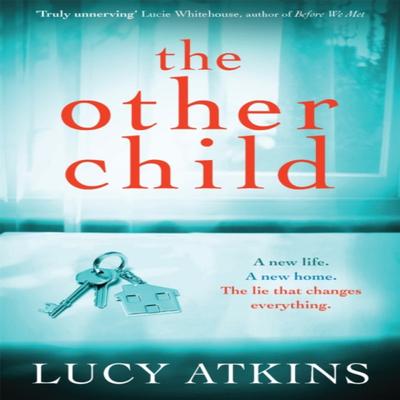 The Other Child by Lucy Atkins Paperback Book 9781782069874