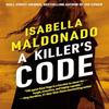 A Killers Code by Isabella Maldonado Paperback Book 9781662515835