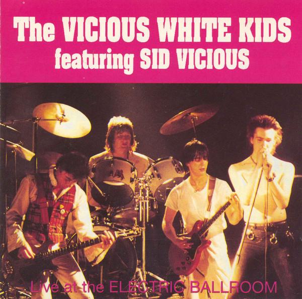 

CD VICIOUS WHITE KIDS, SID VICIOUS - Live At The Electric Ballroom RRCD180 Receiver Record 1993 UK Rock Used