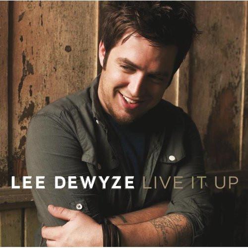 

CD LEE DEWYZE - Live It Up 88697746092 19 Recordings, 2010 US Rock Used