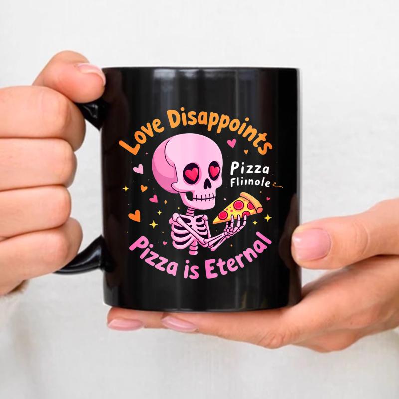 Ceramic mug, black skull holding pizza, love disappoints, pizza is timeless, text design, suitable for coffee tea lovers and piz чёрный